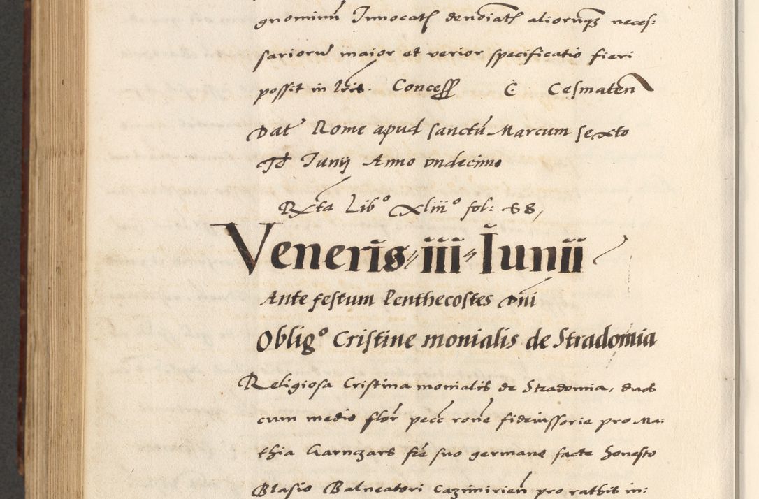 Zdjęcie nr 738 dla obiektu archiwalnego: [A]cta actorum causarum, sententiarum tam diffinitivarum quam interloquutoriarum, obligationum, constitutionum et contractuum coram reverendo patre domino Petro Porembski preposito Osvieczimensi, canonico et officiali generali Cracoviensi de anno Domini millesimo quingentesimo quinguagesimo primo, cuius indictio est nona, pontificatus sanctissimi in Christo patris et domini nostri domini Juliii divina providencia pape tercii, anno secundo, a die et mense infrascriptis feliciter continiantur