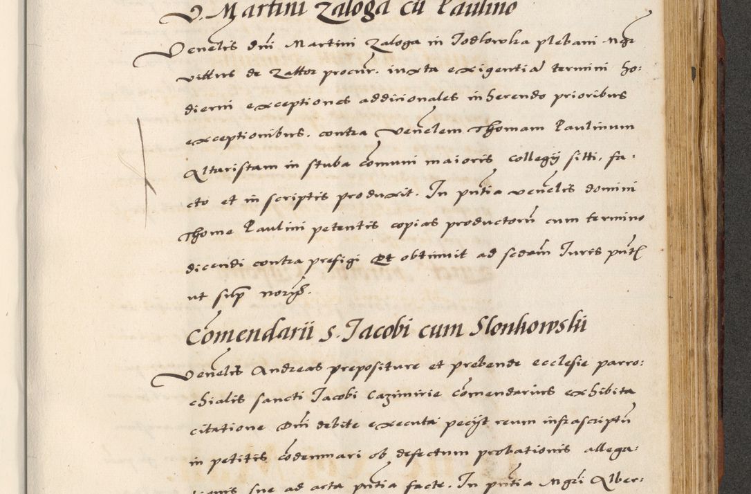 Zdjęcie nr 667 dla obiektu archiwalnego: [A]cta actorum causarum, sententiarum tam diffinitivarum quam interloquutoriarum, obligationum, constitutionum et contractuum coram reverendo patre domino Petro Porembski preposito Osvieczimensi, canonico et officiali generali Cracoviensi de anno Domini millesimo quingentesimo quinguagesimo primo, cuius indictio est nona, pontificatus sanctissimi in Christo patris et domini nostri domini Juliii divina providencia pape tercii, anno secundo, a die et mense infrascriptis feliciter continiantur