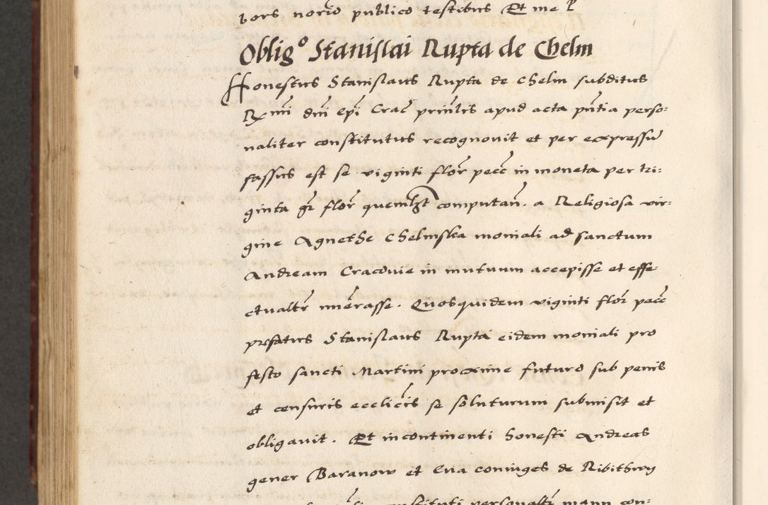 Zdjęcie nr 828 dla obiektu archiwalnego: [A]cta actorum causarum, sententiarum tam diffinitivarum quam interloquutoriarum, obligationum, constitutionum et contractuum coram reverendo patre domino Petro Porembski preposito Osvieczimensi, canonico et officiali generali Cracoviensi de anno Domini millesimo quingentesimo quinguagesimo primo, cuius indictio est nona, pontificatus sanctissimi in Christo patris et domini nostri domini Juliii divina providencia pape tercii, anno secundo, a die et mense infrascriptis feliciter continiantur