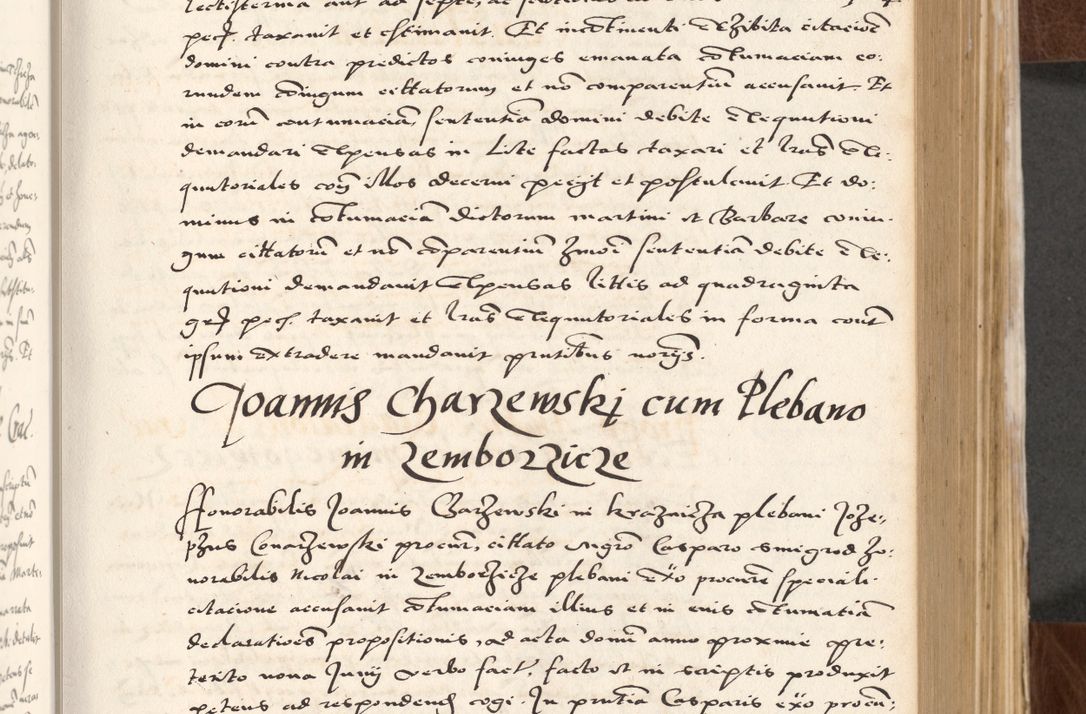Zdjęcie nr 167 dla obiektu archiwalnego: Acta actorum causarum, sententiarum tam diffinitivarum quam interlocutoriam, obligationum, constitutionum, contractuum etc. coram reverendo patre domino Petro Porembski preposito Oswieczimensi, canonico et officiali Cracoviensi de anno Domini millesimo DºLº quarto, indictione duodecima, pontificatus sanctissimi in Christo patris et domini nostri domini Julii divina providencia papae eius nominis tercii, anno quarto, a die et mense infrasciptis continuantur
