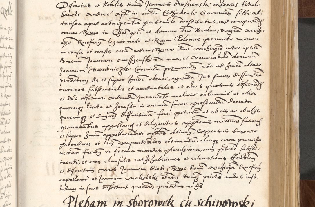 Zdjęcie nr 151 dla obiektu archiwalnego: Acta actorum causarum, sententiarum tam diffinitivarum quam interlocutoriam, obligationum, constitutionum, contractuum etc. coram reverendo patre domino Petro Porembski preposito Oswieczimensi, canonico et officiali Cracoviensi de anno Domini millesimo DºLº quarto, indictione duodecima, pontificatus sanctissimi in Christo patris et domini nostri domini Julii divina providencia papae eius nominis tercii, anno quarto, a die et mense infrasciptis continuantur