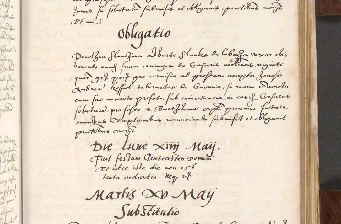 Zdjęcie nr 97 dla obiektu archiwalnego: Acta actorum causarum, sententiarum tam diffinitivarum quam interlocutoriam, obligationum, constitutionum, contractuum etc. coram reverendo patre domino Petro Porembski preposito Oswieczimensi, canonico et officiali Cracoviensi de anno Domini millesimo DºLº quarto, indictione duodecima, pontificatus sanctissimi in Christo patris et domini nostri domini Julii divina providencia papae eius nominis tercii, anno quarto, a die et mense infrasciptis continuantur