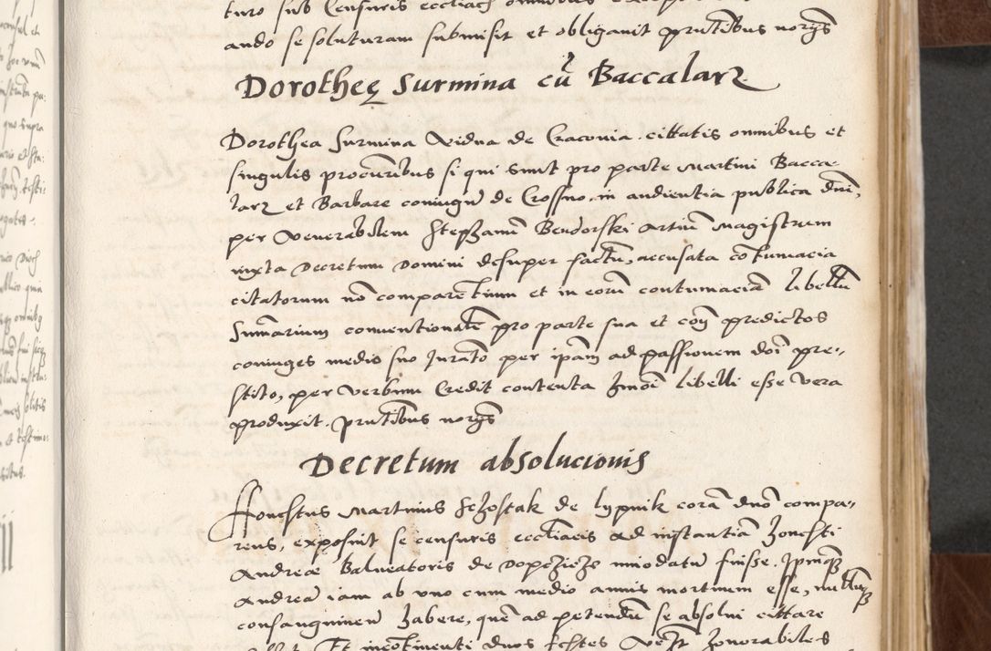 Zdjęcie nr 87 dla obiektu archiwalnego: Acta actorum causarum, sententiarum tam diffinitivarum quam interlocutoriam, obligationum, constitutionum, contractuum etc. coram reverendo patre domino Petro Porembski preposito Oswieczimensi, canonico et officiali Cracoviensi de anno Domini millesimo DºLº quarto, indictione duodecima, pontificatus sanctissimi in Christo patris et domini nostri domini Julii divina providencia papae eius nominis tercii, anno quarto, a die et mense infrasciptis continuantur