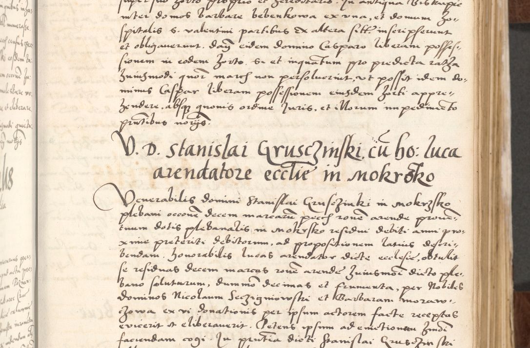 Zdjęcie nr 37 dla obiektu archiwalnego: Acta actorum causarum, sententiarum tam diffinitivarum quam interlocutoriam, obligationum, constitutionum, contractuum etc. coram reverendo patre domino Petro Porembski preposito Oswieczimensi, canonico et officiali Cracoviensi de anno Domini millesimo DºLº quarto, indictione duodecima, pontificatus sanctissimi in Christo patris et domini nostri domini Julii divina providencia papae eius nominis tercii, anno quarto, a die et mense infrasciptis continuantur