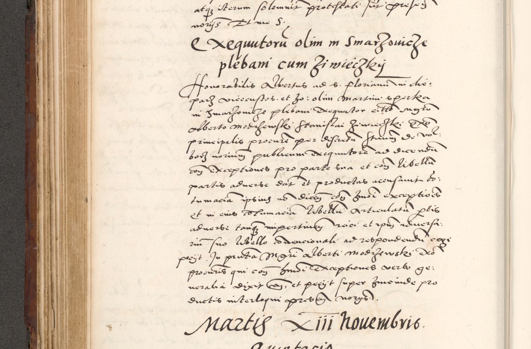 Zdjęcie nr 332 dla obiektu archiwalnego: Acta actorum causarum, sententiarum tam diffinitivarum quam interlocutoriam, obligationum, constitutionum, contractuum etc. coram reverendo patre domino Petro Porembski preposito Oswieczimensi, canonico et officiali Cracoviensi de anno Domini millesimo DºLº quarto, indictione duodecima, pontificatus sanctissimi in Christo patris et domini nostri domini Julii divina providencia papae eius nominis tercii, anno quarto, a die et mense infrasciptis continuantur