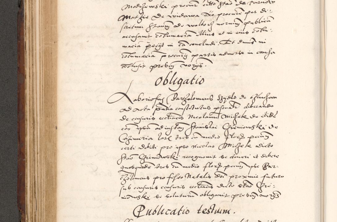 Zdjęcie nr 330 dla obiektu archiwalnego: Acta actorum causarum, sententiarum tam diffinitivarum quam interlocutoriam, obligationum, constitutionum, contractuum etc. coram reverendo patre domino Petro Porembski preposito Oswieczimensi, canonico et officiali Cracoviensi de anno Domini millesimo DºLº quarto, indictione duodecima, pontificatus sanctissimi in Christo patris et domini nostri domini Julii divina providencia papae eius nominis tercii, anno quarto, a die et mense infrasciptis continuantur