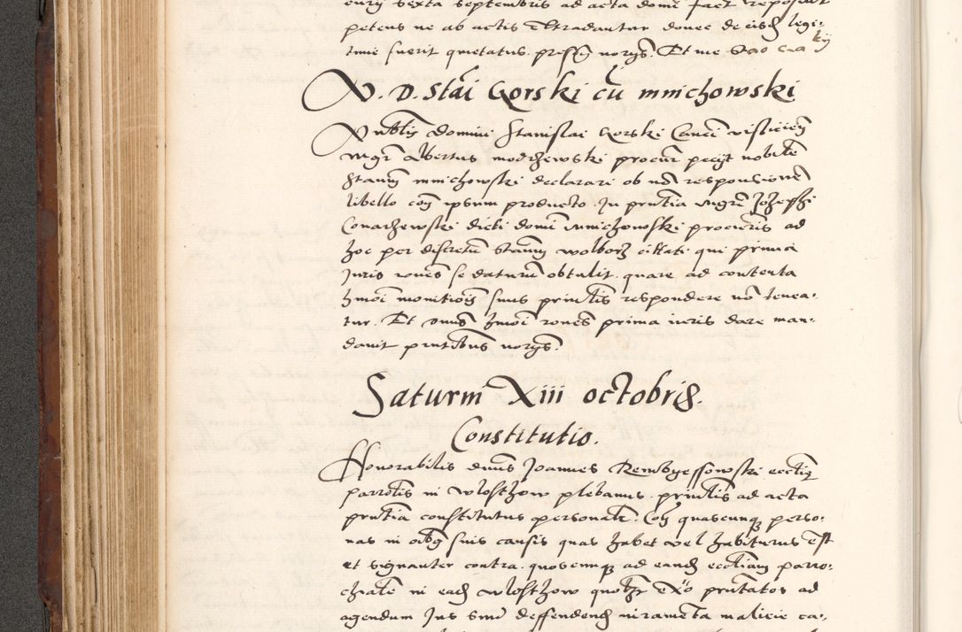 Zdjęcie nr 284 dla obiektu archiwalnego: Acta actorum causarum, sententiarum tam diffinitivarum quam interlocutoriam, obligationum, constitutionum, contractuum etc. coram reverendo patre domino Petro Porembski preposito Oswieczimensi, canonico et officiali Cracoviensi de anno Domini millesimo DºLº quarto, indictione duodecima, pontificatus sanctissimi in Christo patris et domini nostri domini Julii divina providencia papae eius nominis tercii, anno quarto, a die et mense infrasciptis continuantur
