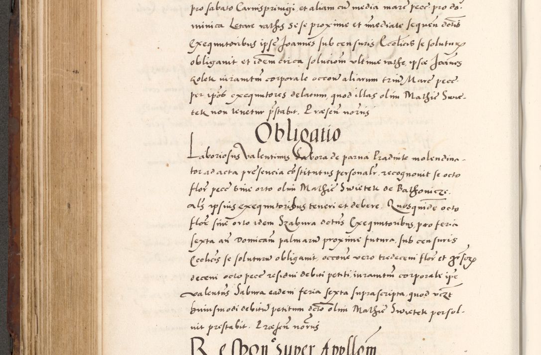 Zdjęcie nr 466 dla obiektu archiwalnego: Acta actorum causarum, sententiarum tam diffinitivarum quam interlocutoriam, obligationum, constitutionum, contractuum etc. coram reverendo patre domino Petro Porembski preposito Oswieczimensi, canonico et officiali Cracoviensi de anno Domini millesimo DºLº quarto, indictione duodecima, pontificatus sanctissimi in Christo patris et domini nostri domini Julii divina providencia papae eius nominis tercii, anno quarto, a die et mense infrasciptis continuantur