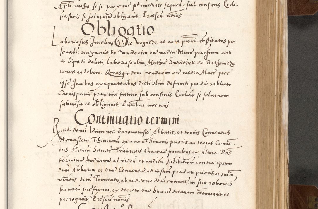 Zdjęcie nr 465 dla obiektu archiwalnego: Acta actorum causarum, sententiarum tam diffinitivarum quam interlocutoriam, obligationum, constitutionum, contractuum etc. coram reverendo patre domino Petro Porembski preposito Oswieczimensi, canonico et officiali Cracoviensi de anno Domini millesimo DºLº quarto, indictione duodecima, pontificatus sanctissimi in Christo patris et domini nostri domini Julii divina providencia papae eius nominis tercii, anno quarto, a die et mense infrasciptis continuantur