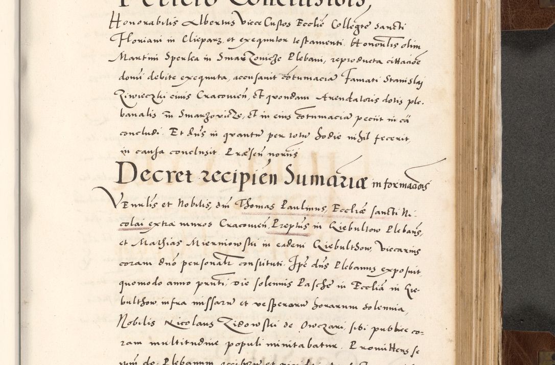 Zdjęcie nr 663 dla obiektu archiwalnego: Acta actorum causarum, sententiarum tam diffinitivarum quam interlocutoriam, obligationum, constitutionum, contractuum etc. coram reverendo patre domino Petro Porembski preposito Oswieczimensi, canonico et officiali Cracoviensi de anno Domini millesimo DºLº quarto, indictione duodecima, pontificatus sanctissimi in Christo patris et domini nostri domini Julii divina providencia papae eius nominis tercii, anno quarto, a die et mense infrasciptis continuantur