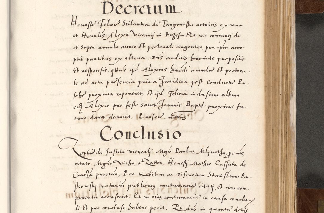 Zdjęcie nr 615 dla obiektu archiwalnego: Acta actorum causarum, sententiarum tam diffinitivarum quam interlocutoriam, obligationum, constitutionum, contractuum etc. coram reverendo patre domino Petro Porembski preposito Oswieczimensi, canonico et officiali Cracoviensi de anno Domini millesimo DºLº quarto, indictione duodecima, pontificatus sanctissimi in Christo patris et domini nostri domini Julii divina providencia papae eius nominis tercii, anno quarto, a die et mense infrasciptis continuantur