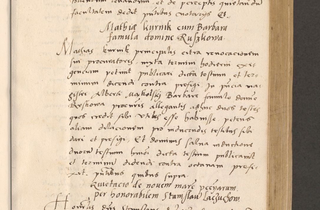 Zdjęcie nr 199 dla obiektu archiwalnego: Acta actorum, sententiarum diffinitivarum coram reverendo domino Petro Miscowski canonico et in spiritualibus vicario generali Cracoviensi ad annum Domini Mᵐᵘᵐ DXLVIᵗᵘᵐ, cuius indictio est quarta, pontificatus sanctissimi in Christo patris et domini nostri domini Pauli divina providencia pape tercii, a die tercia mensis Novembris, annus duodecimus (sic!) feliciter continuantur