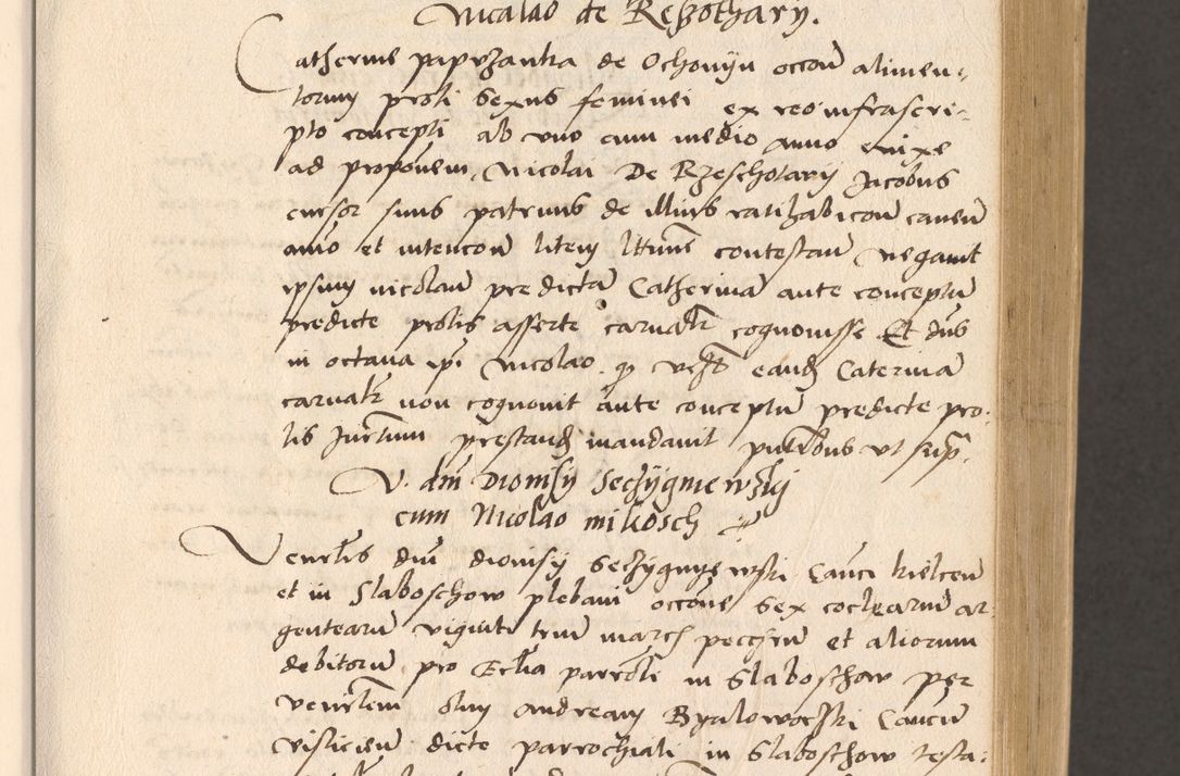 Zdjęcie nr 91 dla obiektu archiwalnego: Acta actorum, sententiarum diffinitivarum coram reverendo domino Petro Miscowski canonico et in spiritualibus vicario generali Cracoviensi ad annum Domini Mᵐᵘᵐ DXLVIᵗᵘᵐ, cuius indictio est quarta, pontificatus sanctissimi in Christo patris et domini nostri domini Pauli divina providencia pape tercii, a die tercia mensis Novembris, annus duodecimus (sic!) feliciter continuantur