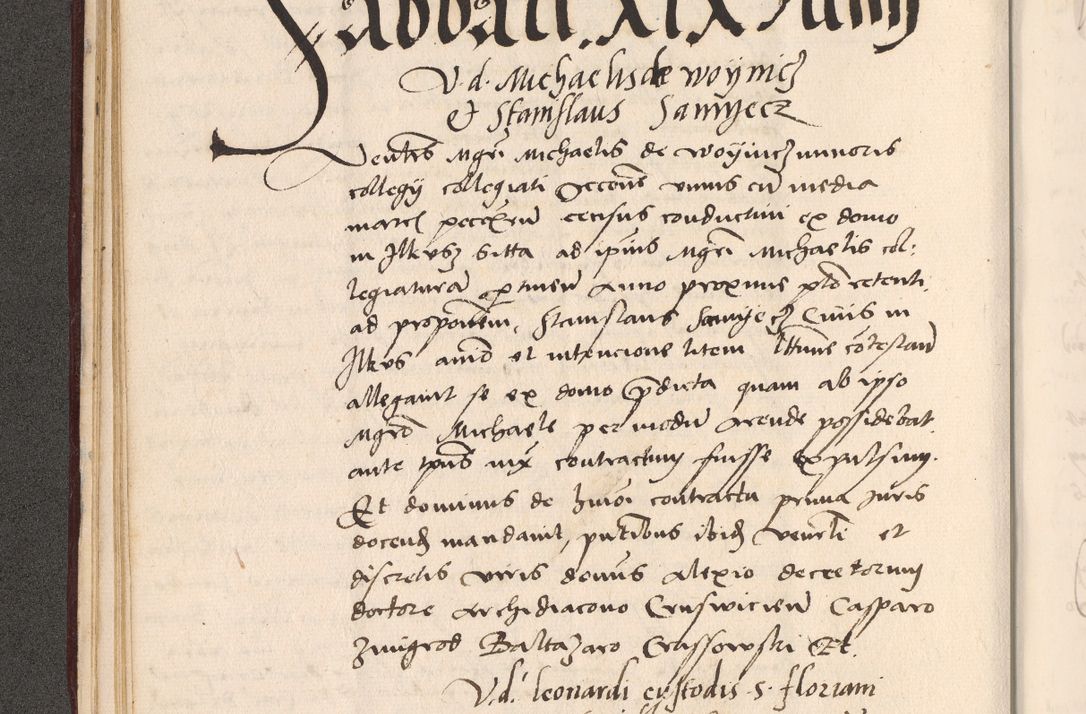 Zdjęcie nr 88 dla obiektu archiwalnego: Acta actorum, sententiarum diffinitivarum coram reverendo domino Petro Miscowski canonico et in spiritualibus vicario generali Cracoviensi ad annum Domini Mᵐᵘᵐ DXLVIᵗᵘᵐ, cuius indictio est quarta, pontificatus sanctissimi in Christo patris et domini nostri domini Pauli divina providencia pape tercii, a die tercia mensis Novembris, annus duodecimus (sic!) feliciter continuantur