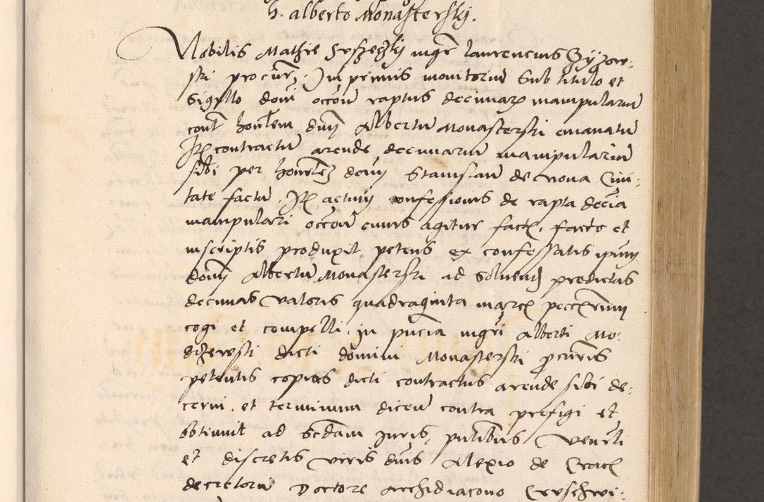 Zdjęcie nr 83 dla obiektu archiwalnego: Acta actorum, sententiarum diffinitivarum coram reverendo domino Petro Miscowski canonico et in spiritualibus vicario generali Cracoviensi ad annum Domini Mᵐᵘᵐ DXLVIᵗᵘᵐ, cuius indictio est quarta, pontificatus sanctissimi in Christo patris et domini nostri domini Pauli divina providencia pape tercii, a die tercia mensis Novembris, annus duodecimus (sic!) feliciter continuantur