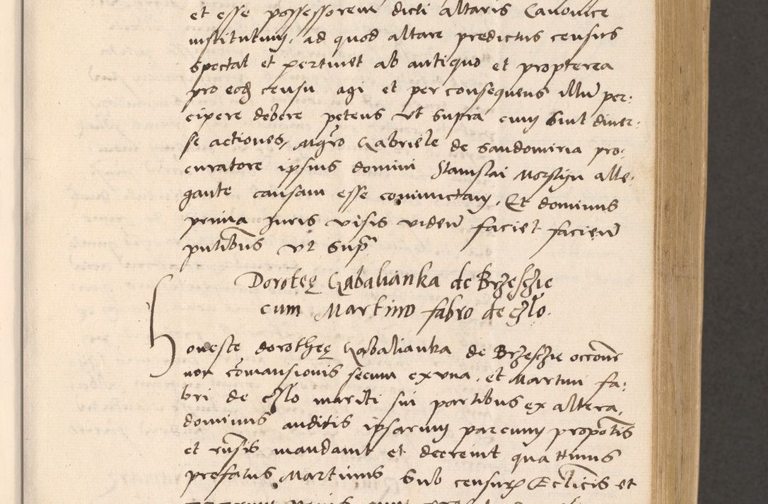 Zdjęcie nr 65 dla obiektu archiwalnego: Acta actorum, sententiarum diffinitivarum coram reverendo domino Petro Miscowski canonico et in spiritualibus vicario generali Cracoviensi ad annum Domini Mᵐᵘᵐ DXLVIᵗᵘᵐ, cuius indictio est quarta, pontificatus sanctissimi in Christo patris et domini nostri domini Pauli divina providencia pape tercii, a die tercia mensis Novembris, annus duodecimus (sic!) feliciter continuantur