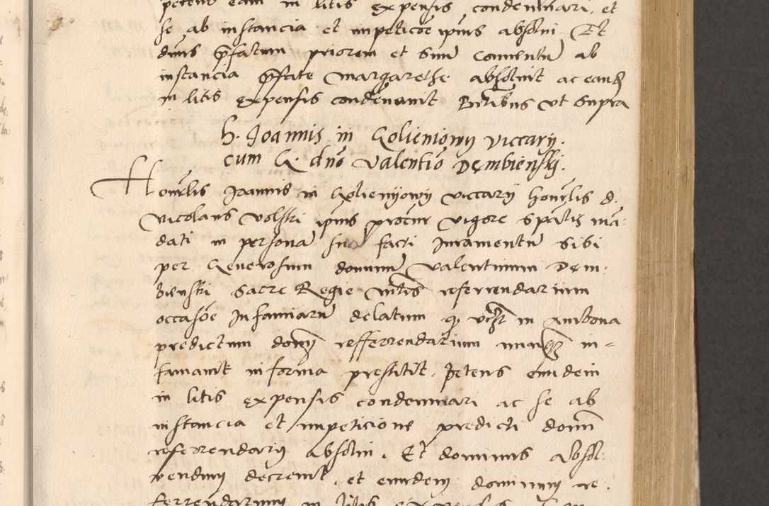 Zdjęcie nr 311 dla obiektu archiwalnego: Acta actorum, sententiarum diffinitivarum coram reverendo domino Petro Miscowski canonico et in spiritualibus vicario generali Cracoviensi ad annum Domini Mᵐᵘᵐ DXLVIᵗᵘᵐ, cuius indictio est quarta, pontificatus sanctissimi in Christo patris et domini nostri domini Pauli divina providencia pape tercii, a die tercia mensis Novembris, annus duodecimus (sic!) feliciter continuantur