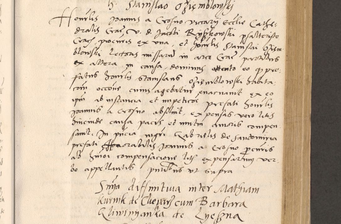 Zdjęcie nr 281 dla obiektu archiwalnego: Acta actorum, sententiarum diffinitivarum coram reverendo domino Petro Miscowski canonico et in spiritualibus vicario generali Cracoviensi ad annum Domini Mᵐᵘᵐ DXLVIᵗᵘᵐ, cuius indictio est quarta, pontificatus sanctissimi in Christo patris et domini nostri domini Pauli divina providencia pape tercii, a die tercia mensis Novembris, annus duodecimus (sic!) feliciter continuantur