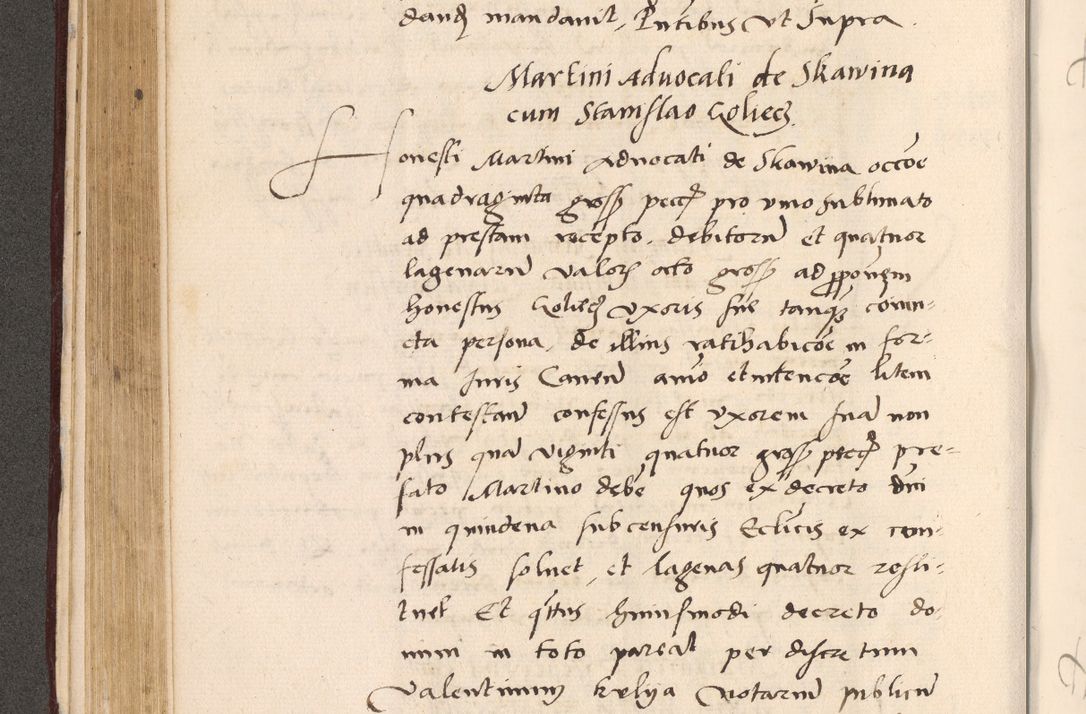 Zdjęcie nr 248 dla obiektu archiwalnego: Acta actorum, sententiarum diffinitivarum coram reverendo domino Petro Miscowski canonico et in spiritualibus vicario generali Cracoviensi ad annum Domini Mᵐᵘᵐ DXLVIᵗᵘᵐ, cuius indictio est quarta, pontificatus sanctissimi in Christo patris et domini nostri domini Pauli divina providencia pape tercii, a die tercia mensis Novembris, annus duodecimus (sic!) feliciter continuantur