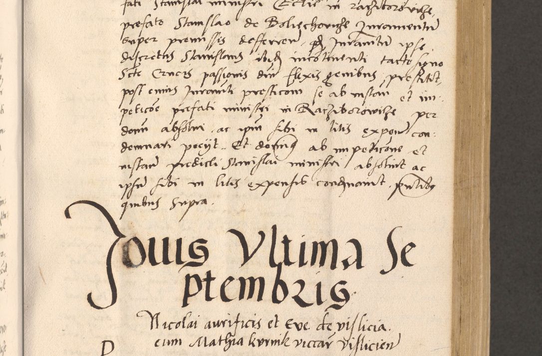 Zdjęcie nr 235 dla obiektu archiwalnego: Acta actorum, sententiarum diffinitivarum coram reverendo domino Petro Miscowski canonico et in spiritualibus vicario generali Cracoviensi ad annum Domini Mᵐᵘᵐ DXLVIᵗᵘᵐ, cuius indictio est quarta, pontificatus sanctissimi in Christo patris et domini nostri domini Pauli divina providencia pape tercii, a die tercia mensis Novembris, annus duodecimus (sic!) feliciter continuantur
