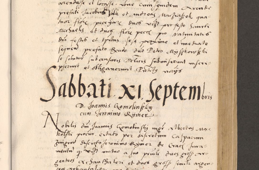 Zdjęcie nr 219 dla obiektu archiwalnego: Acta actorum, sententiarum diffinitivarum coram reverendo domino Petro Miscowski canonico et in spiritualibus vicario generali Cracoviensi ad annum Domini Mᵐᵘᵐ DXLVIᵗᵘᵐ, cuius indictio est quarta, pontificatus sanctissimi in Christo patris et domini nostri domini Pauli divina providencia pape tercii, a die tercia mensis Novembris, annus duodecimus (sic!) feliciter continuantur