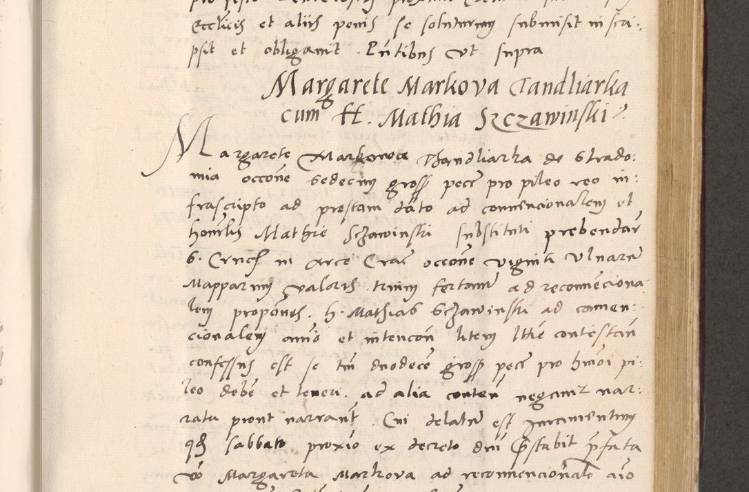 Zdjęcie nr 565 dla obiektu archiwalnego: Acta actorum, sententiarum diffinitivarum coram reverendo domino Petro Miscowski canonico et in spiritualibus vicario generali Cracoviensi ad annum Domini Mᵐᵘᵐ DXLVIᵗᵘᵐ, cuius indictio est quarta, pontificatus sanctissimi in Christo patris et domini nostri domini Pauli divina providencia pape tercii, a die tercia mensis Novembris, annus duodecimus (sic!) feliciter continuantur