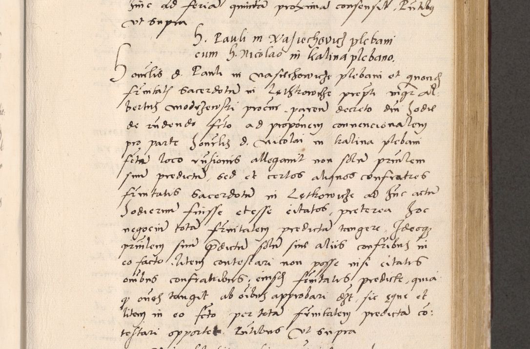 Zdjęcie nr 459 dla obiektu archiwalnego: Acta actorum, sententiarum diffinitivarum coram reverendo domino Petro Miscowski canonico et in spiritualibus vicario generali Cracoviensi ad annum Domini Mᵐᵘᵐ DXLVIᵗᵘᵐ, cuius indictio est quarta, pontificatus sanctissimi in Christo patris et domini nostri domini Pauli divina providencia pape tercii, a die tercia mensis Novembris, annus duodecimus (sic!) feliciter continuantur