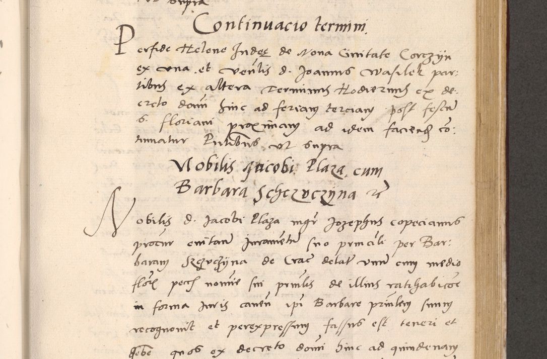 Zdjęcie nr 609 dla obiektu archiwalnego: Acta actorum, sententiarum diffinitivarum coram reverendo domino Petro Miscowski canonico et in spiritualibus vicario generali Cracoviensi ad annum Domini Mᵐᵘᵐ DXLVIᵗᵘᵐ, cuius indictio est quarta, pontificatus sanctissimi in Christo patris et domini nostri domini Pauli divina providencia pape tercii, a die tercia mensis Novembris, annus duodecimus (sic!) feliciter continuantur