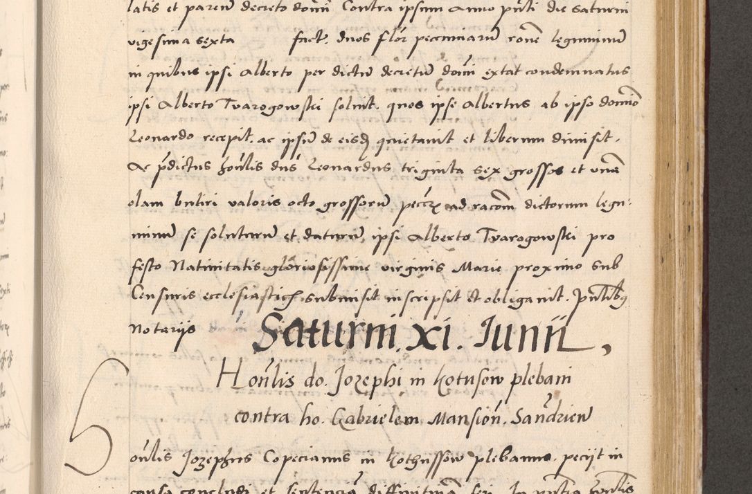 Zdjęcie nr 721 dla obiektu archiwalnego: Acta actorum, sententiarum diffinitivarum coram reverendo domino Petro Miscowski canonico et in spiritualibus vicario generali Cracoviensi ad annum Domini Mᵐᵘᵐ DXLVIᵗᵘᵐ, cuius indictio est quarta, pontificatus sanctissimi in Christo patris et domini nostri domini Pauli divina providencia pape tercii, a die tercia mensis Novembris, annus duodecimus (sic!) feliciter continuantur