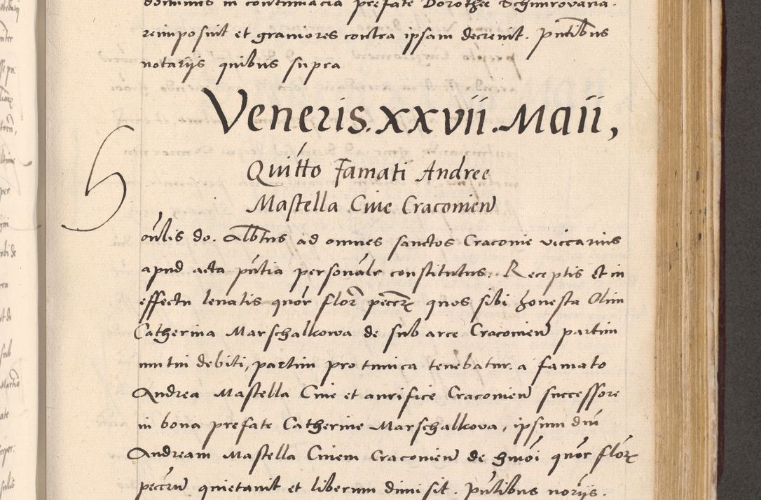 Zdjęcie nr 699 dla obiektu archiwalnego: Acta actorum, sententiarum diffinitivarum coram reverendo domino Petro Miscowski canonico et in spiritualibus vicario generali Cracoviensi ad annum Domini Mᵐᵘᵐ DXLVIᵗᵘᵐ, cuius indictio est quarta, pontificatus sanctissimi in Christo patris et domini nostri domini Pauli divina providencia pape tercii, a die tercia mensis Novembris, annus duodecimus (sic!) feliciter continuantur