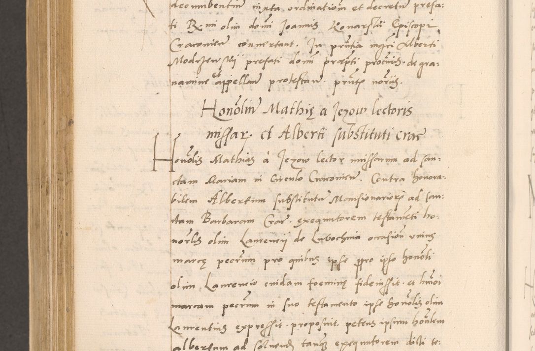 Zdjęcie nr 990 dla obiektu archiwalnego: Acta actorum, sententiarum diffinitivarum coram reverendo domino Petro Miscowski canonico et in spiritualibus vicario generali Cracoviensi ad annum Domini Mᵐᵘᵐ DXLVIᵗᵘᵐ, cuius indictio est quarta, pontificatus sanctissimi in Christo patris et domini nostri domini Pauli divina providencia pape tercii, a die tercia mensis Novembris, annus duodecimus (sic!) feliciter continuantur