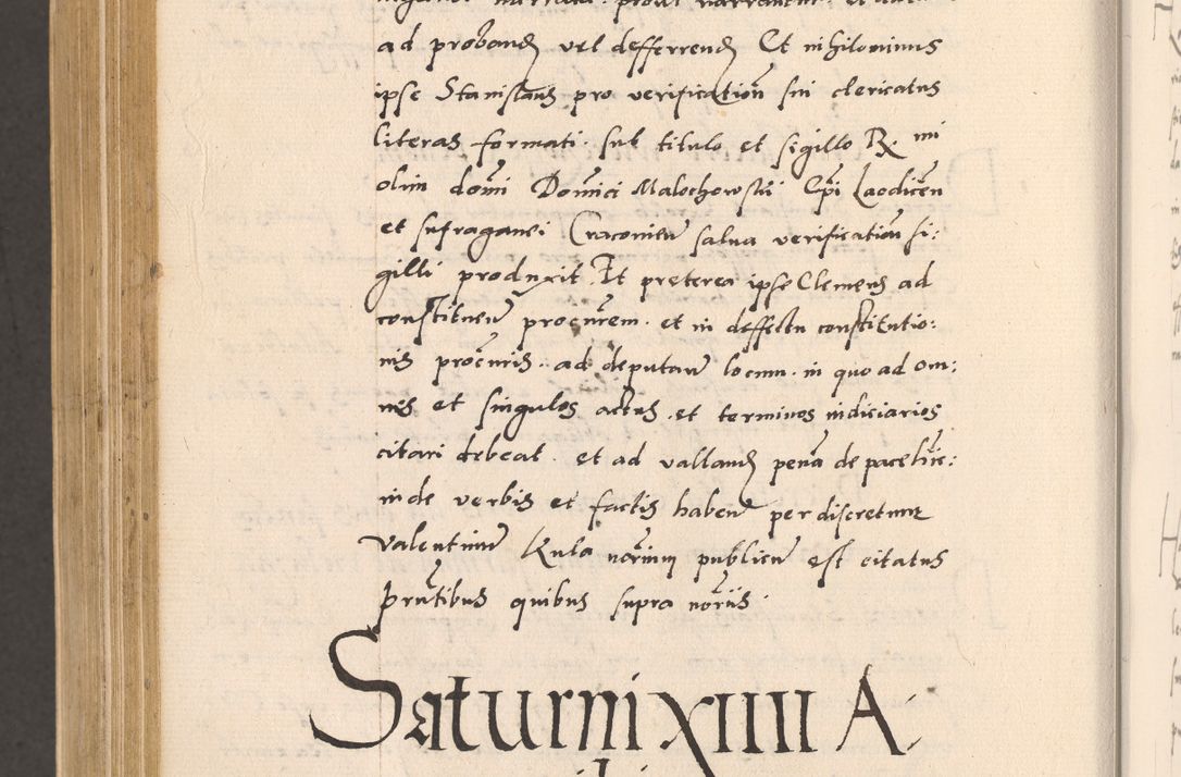 Zdjęcie nr 986 dla obiektu archiwalnego: Acta actorum, sententiarum diffinitivarum coram reverendo domino Petro Miscowski canonico et in spiritualibus vicario generali Cracoviensi ad annum Domini Mᵐᵘᵐ DXLVIᵗᵘᵐ, cuius indictio est quarta, pontificatus sanctissimi in Christo patris et domini nostri domini Pauli divina providencia pape tercii, a die tercia mensis Novembris, annus duodecimus (sic!) feliciter continuantur