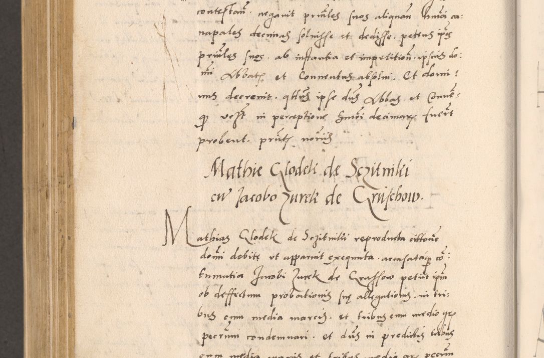 Zdjęcie nr 978 dla obiektu archiwalnego: Acta actorum, sententiarum diffinitivarum coram reverendo domino Petro Miscowski canonico et in spiritualibus vicario generali Cracoviensi ad annum Domini Mᵐᵘᵐ DXLVIᵗᵘᵐ, cuius indictio est quarta, pontificatus sanctissimi in Christo patris et domini nostri domini Pauli divina providencia pape tercii, a die tercia mensis Novembris, annus duodecimus (sic!) feliciter continuantur