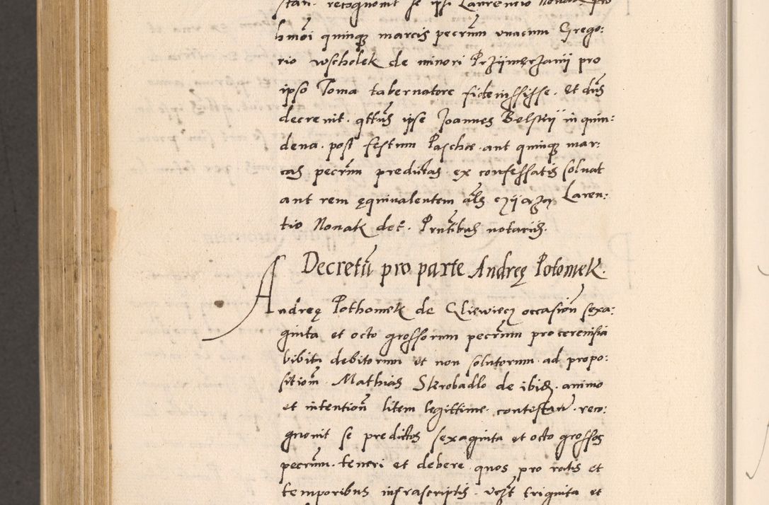 Zdjęcie nr 948 dla obiektu archiwalnego: Acta actorum, sententiarum diffinitivarum coram reverendo domino Petro Miscowski canonico et in spiritualibus vicario generali Cracoviensi ad annum Domini Mᵐᵘᵐ DXLVIᵗᵘᵐ, cuius indictio est quarta, pontificatus sanctissimi in Christo patris et domini nostri domini Pauli divina providencia pape tercii, a die tercia mensis Novembris, annus duodecimus (sic!) feliciter continuantur