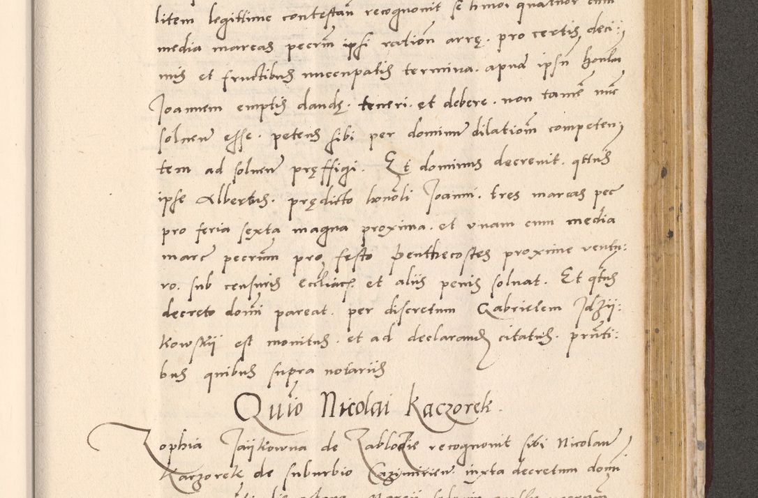 Zdjęcie nr 917 dla obiektu archiwalnego: Acta actorum, sententiarum diffinitivarum coram reverendo domino Petro Miscowski canonico et in spiritualibus vicario generali Cracoviensi ad annum Domini Mᵐᵘᵐ DXLVIᵗᵘᵐ, cuius indictio est quarta, pontificatus sanctissimi in Christo patris et domini nostri domini Pauli divina providencia pape tercii, a die tercia mensis Novembris, annus duodecimus (sic!) feliciter continuantur