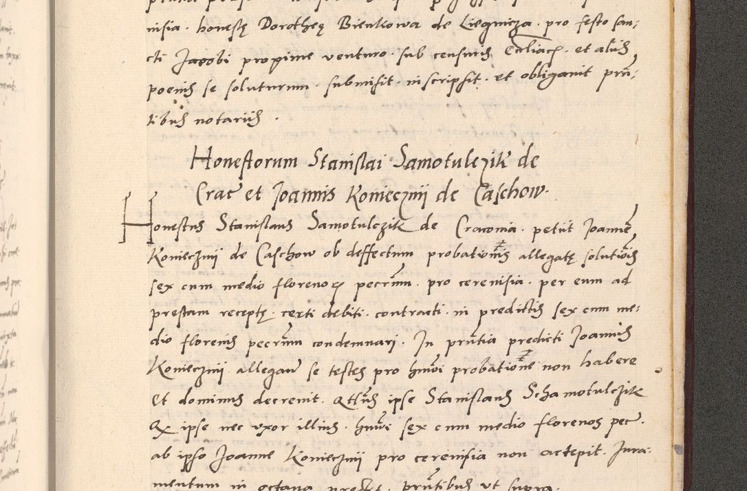 Zdjęcie nr 1093 dla obiektu archiwalnego: Acta actorum, sententiarum diffinitivarum coram reverendo domino Petro Miscowski canonico et in spiritualibus vicario generali Cracoviensi ad annum Domini Mᵐᵘᵐ DXLVIᵗᵘᵐ, cuius indictio est quarta, pontificatus sanctissimi in Christo patris et domini nostri domini Pauli divina providencia pape tercii, a die tercia mensis Novembris, annus duodecimus (sic!) feliciter continuantur