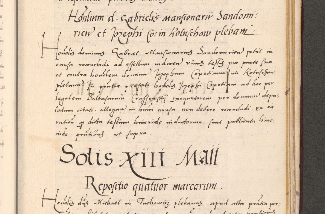 Zdjęcie nr 1035 dla obiektu archiwalnego: Acta actorum, sententiarum diffinitivarum coram reverendo domino Petro Miscowski canonico et in spiritualibus vicario generali Cracoviensi ad annum Domini Mᵐᵘᵐ DXLVIᵗᵘᵐ, cuius indictio est quarta, pontificatus sanctissimi in Christo patris et domini nostri domini Pauli divina providencia pape tercii, a die tercia mensis Novembris, annus duodecimus (sic!) feliciter continuantur