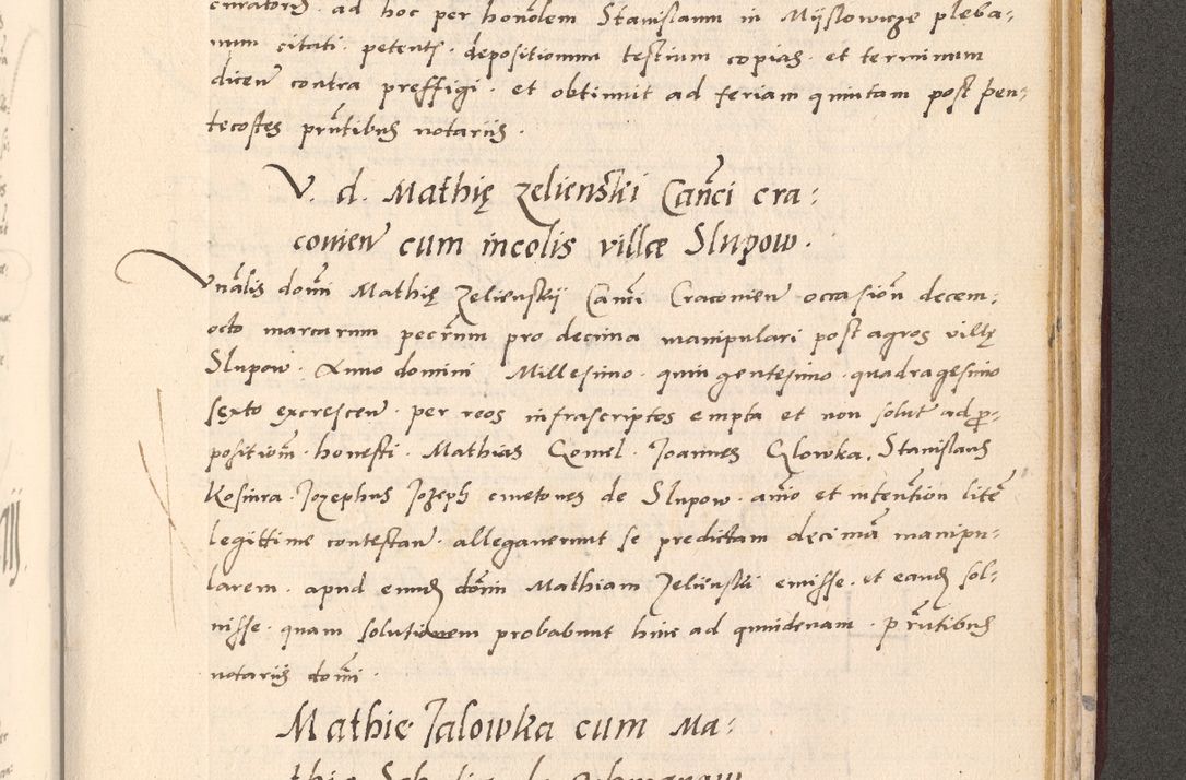 Zdjęcie nr 1029 dla obiektu archiwalnego: Acta actorum, sententiarum diffinitivarum coram reverendo domino Petro Miscowski canonico et in spiritualibus vicario generali Cracoviensi ad annum Domini Mᵐᵘᵐ DXLVIᵗᵘᵐ, cuius indictio est quarta, pontificatus sanctissimi in Christo patris et domini nostri domini Pauli divina providencia pape tercii, a die tercia mensis Novembris, annus duodecimus (sic!) feliciter continuantur