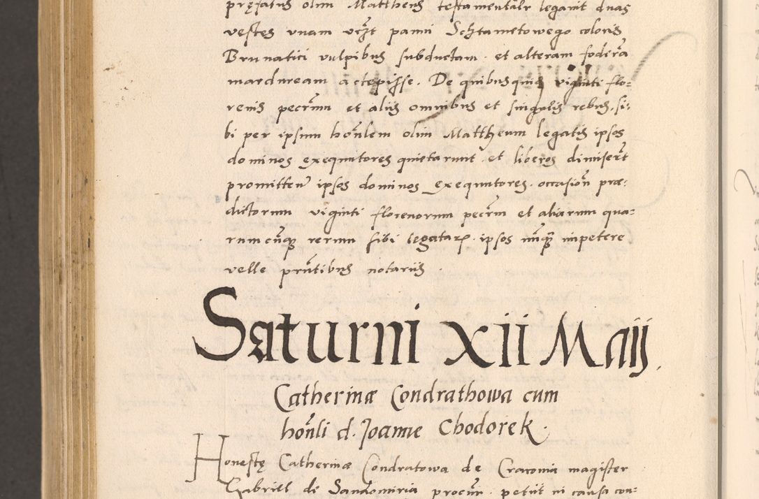 Zdjęcie nr 1028 dla obiektu archiwalnego: Acta actorum, sententiarum diffinitivarum coram reverendo domino Petro Miscowski canonico et in spiritualibus vicario generali Cracoviensi ad annum Domini Mᵐᵘᵐ DXLVIᵗᵘᵐ, cuius indictio est quarta, pontificatus sanctissimi in Christo patris et domini nostri domini Pauli divina providencia pape tercii, a die tercia mensis Novembris, annus duodecimus (sic!) feliciter continuantur