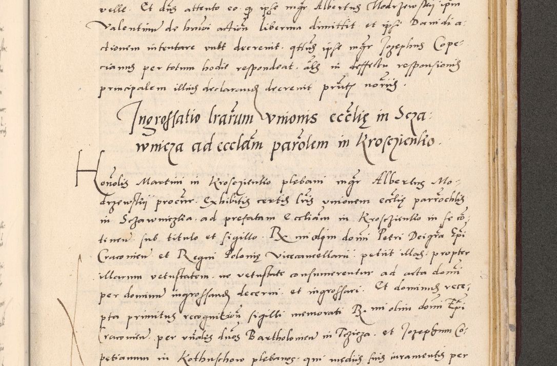 Zdjęcie nr 1021 dla obiektu archiwalnego: Acta actorum, sententiarum diffinitivarum coram reverendo domino Petro Miscowski canonico et in spiritualibus vicario generali Cracoviensi ad annum Domini Mᵐᵘᵐ DXLVIᵗᵘᵐ, cuius indictio est quarta, pontificatus sanctissimi in Christo patris et domini nostri domini Pauli divina providencia pape tercii, a die tercia mensis Novembris, annus duodecimus (sic!) feliciter continuantur