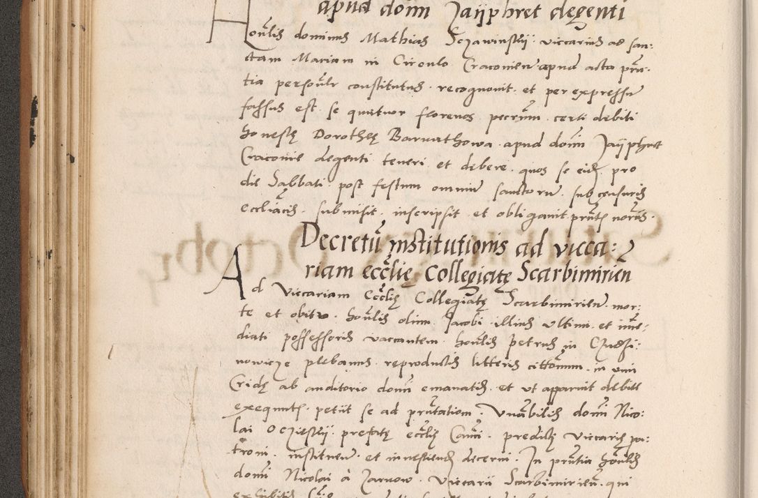 Zdjęcie nr 168 dla obiektu archiwalnego: Acta actorum causarum, sentenciarum tam diffinitivarum quam interlocutoriarum et obligacionum coram reverendo domino Petro Mischkowski custode Kielcensi, canonico vicarioque in spiritualibus generali Cracoviensi ad annum Domini millesimum quingentesimum octavum, cuius indicio est sexta, pontificatus sanctissimi in Christo patris et domini nostri domini Pauli divina providencia pape tercii feliciter moderni, anno coronacionis quarto decimo continuantur