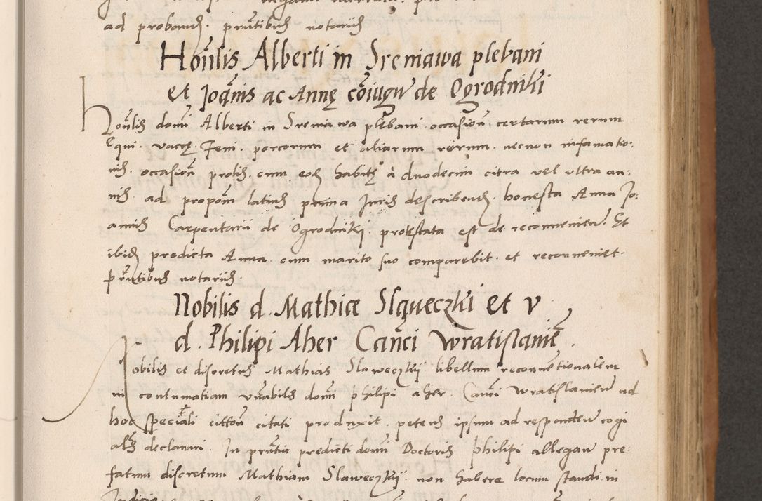 Zdjęcie nr 157 dla obiektu archiwalnego: Acta actorum causarum, sentenciarum tam diffinitivarum quam interlocutoriarum et obligacionum coram reverendo domino Petro Mischkowski custode Kielcensi, canonico vicarioque in spiritualibus generali Cracoviensi ad annum Domini millesimum quingentesimum octavum, cuius indicio est sexta, pontificatus sanctissimi in Christo patris et domini nostri domini Pauli divina providencia pape tercii feliciter moderni, anno coronacionis quarto decimo continuantur