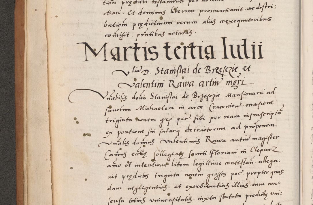 Zdjęcie nr 12 dla obiektu archiwalnego: Acta actorum causarum, sentenciarum tam diffinitivarum quam interlocutoriarum et obligacionum coram reverendo domino Petro Mischkowski custode Kielcensi, canonico vicarioque in spiritualibus generali Cracoviensi ad annum Domini millesimum quingentesimum octavum, cuius indicio est sexta, pontificatus sanctissimi in Christo patris et domini nostri domini Pauli divina providencia pape tercii feliciter moderni, anno coronacionis quarto decimo continuantur