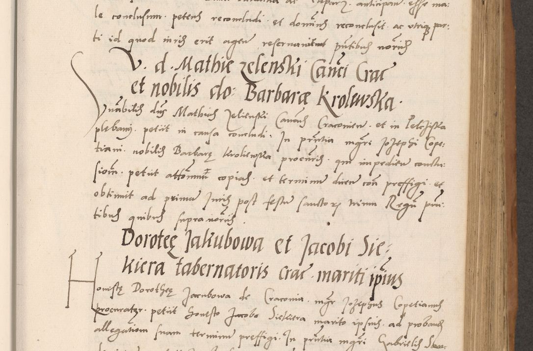 Zdjęcie nr 281 dla obiektu archiwalnego: Acta actorum causarum, sentenciarum tam diffinitivarum quam interlocutoriarum et obligacionum coram reverendo domino Petro Mischkowski custode Kielcensi, canonico vicarioque in spiritualibus generali Cracoviensi ad annum Domini millesimum quingentesimum octavum, cuius indicio est sexta, pontificatus sanctissimi in Christo patris et domini nostri domini Pauli divina providencia pape tercii feliciter moderni, anno coronacionis quarto decimo continuantur