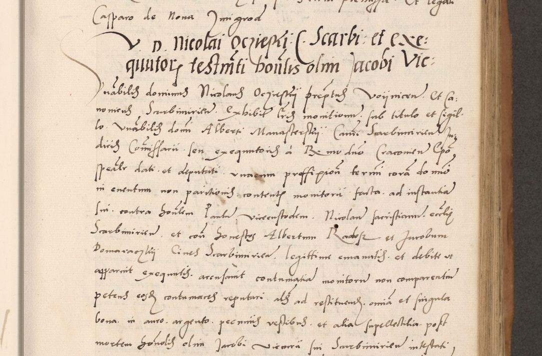 Zdjęcie nr 235 dla obiektu archiwalnego: Acta actorum causarum, sentenciarum tam diffinitivarum quam interlocutoriarum et obligacionum coram reverendo domino Petro Mischkowski custode Kielcensi, canonico vicarioque in spiritualibus generali Cracoviensi ad annum Domini millesimum quingentesimum octavum, cuius indicio est sexta, pontificatus sanctissimi in Christo patris et domini nostri domini Pauli divina providencia pape tercii feliciter moderni, anno coronacionis quarto decimo continuantur
