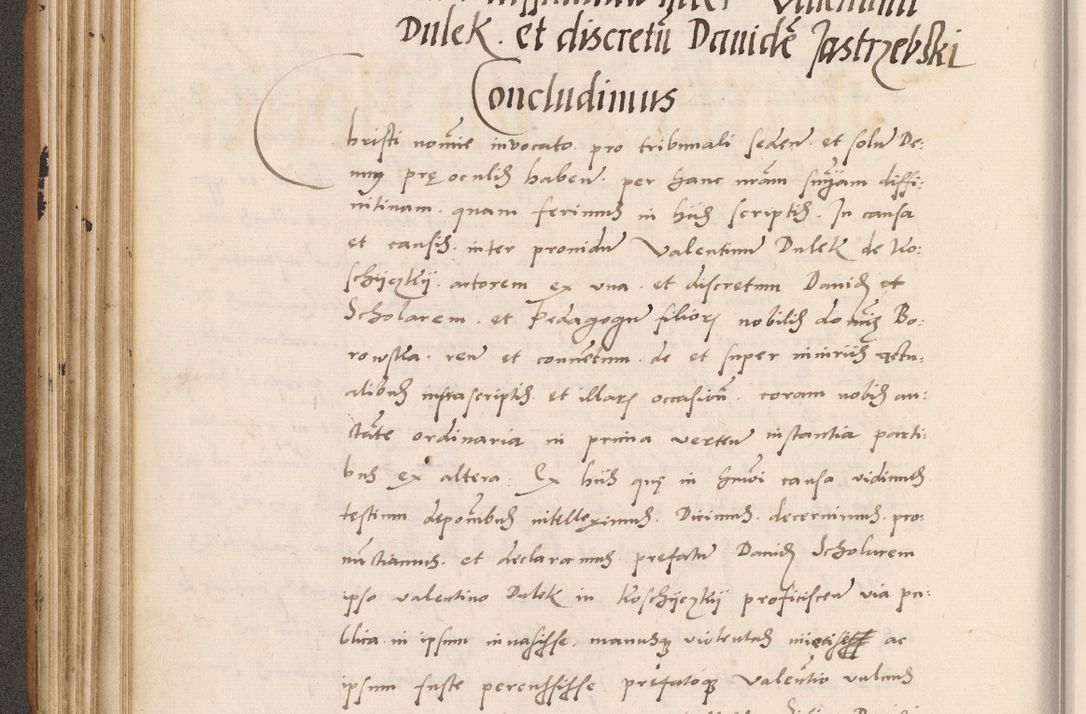 Zdjęcie nr 218 dla obiektu archiwalnego: Acta actorum causarum, sentenciarum tam diffinitivarum quam interlocutoriarum et obligacionum coram reverendo domino Petro Mischkowski custode Kielcensi, canonico vicarioque in spiritualibus generali Cracoviensi ad annum Domini millesimum quingentesimum octavum, cuius indicio est sexta, pontificatus sanctissimi in Christo patris et domini nostri domini Pauli divina providencia pape tercii feliciter moderni, anno coronacionis quarto decimo continuantur