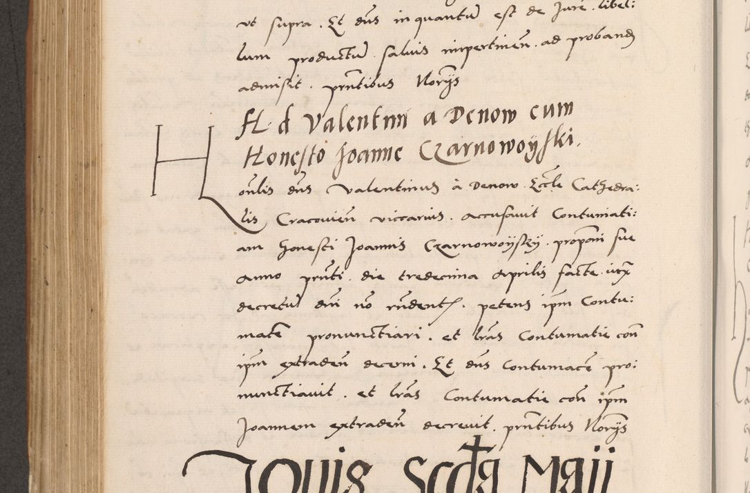 Zdjęcie nr 542 dla obiektu archiwalnego: Acta actorum causarum, sentenciarum tam diffinitivarum quam interlocutoriarum et obligacionum coram reverendo domino Petro Mischkowski custode Kielcensi, canonico vicarioque in spiritualibus generali Cracoviensi ad annum Domini millesimum quingentesimum octavum, cuius indicio est sexta, pontificatus sanctissimi in Christo patris et domini nostri domini Pauli divina providencia pape tercii feliciter moderni, anno coronacionis quarto decimo continuantur