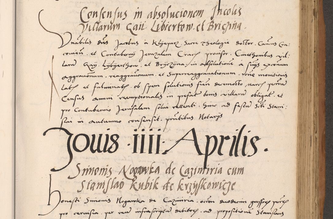 Zdjęcie nr 489 dla obiektu archiwalnego: Acta actorum causarum, sentenciarum tam diffinitivarum quam interlocutoriarum et obligacionum coram reverendo domino Petro Mischkowski custode Kielcensi, canonico vicarioque in spiritualibus generali Cracoviensi ad annum Domini millesimum quingentesimum octavum, cuius indicio est sexta, pontificatus sanctissimi in Christo patris et domini nostri domini Pauli divina providencia pape tercii feliciter moderni, anno coronacionis quarto decimo continuantur