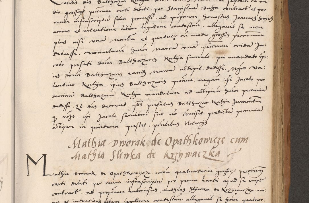 Zdjęcie nr 477 dla obiektu archiwalnego: Acta actorum causarum, sentenciarum tam diffinitivarum quam interlocutoriarum et obligacionum coram reverendo domino Petro Mischkowski custode Kielcensi, canonico vicarioque in spiritualibus generali Cracoviensi ad annum Domini millesimum quingentesimum octavum, cuius indicio est sexta, pontificatus sanctissimi in Christo patris et domini nostri domini Pauli divina providencia pape tercii feliciter moderni, anno coronacionis quarto decimo continuantur