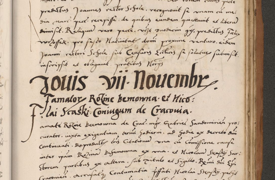 Zdjęcie nr 797 dla obiektu archiwalnego: Acta actorum causarum, sentenciarum tam diffinitivarum quam interlocutoriarum et obligacionum coram reverendo domino Petro Mischkowski custode Kielcensi, canonico vicarioque in spiritualibus generali Cracoviensi ad annum Domini millesimum quingentesimum octavum, cuius indicio est sexta, pontificatus sanctissimi in Christo patris et domini nostri domini Pauli divina providencia pape tercii feliciter moderni, anno coronacionis quarto decimo continuantur